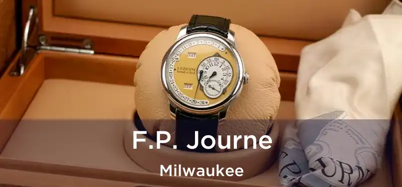 F.P. Journe Milwaukee