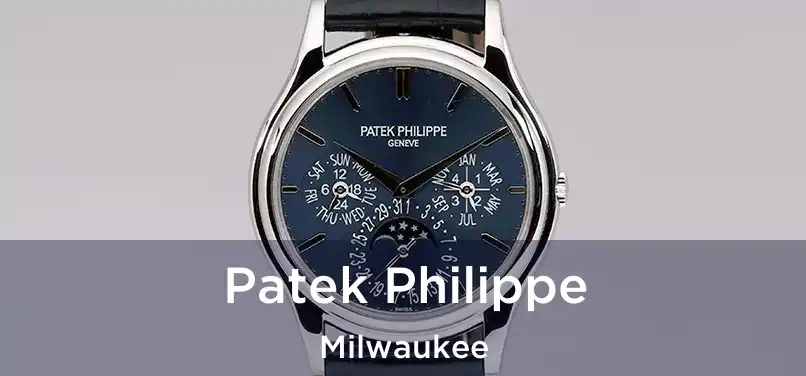 Patek Philippe Milwaukee