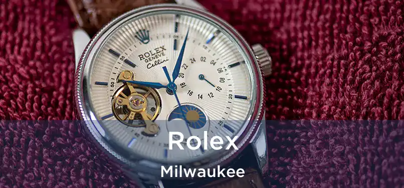 Rolex Milwaukee